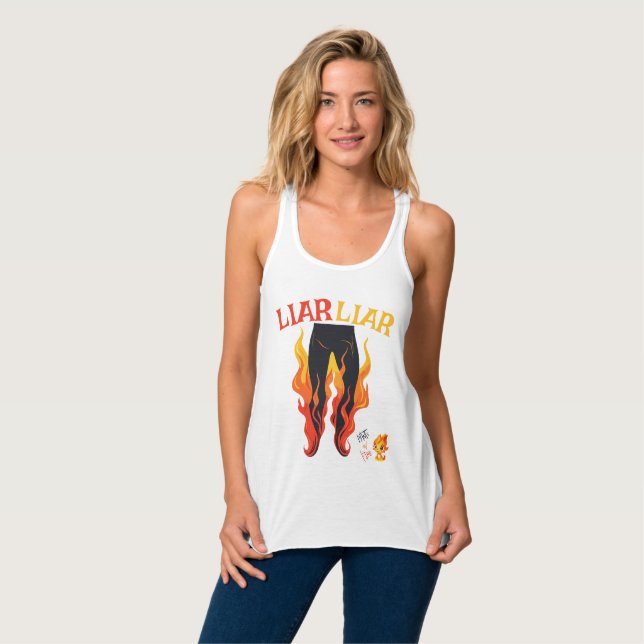 Camiseta Con Tirantes Liar, Liar, Pant está en llamas (Anverso completo)