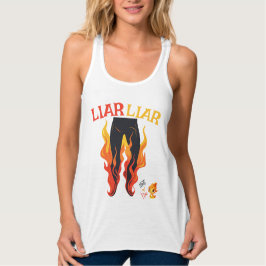 Camiseta Con Tirantes Liar, Liar, Pant está en llamas