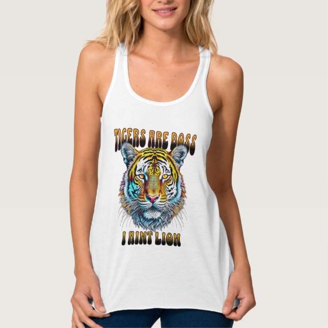 Camiseta Con Tirantes Los tigres son jefe | I Aint Lion (Anverso)