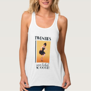 Camiseta Con Tirantes Los veinte nunca se vieron tan bien Vintage