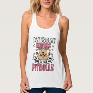 Camiseta Con Tirantes Madres Increíbles Tienen Tatuajes y Pitbulls Camis