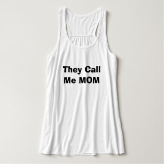 Camiseta Con Tirantes ¡Me llaman MAMÁ!