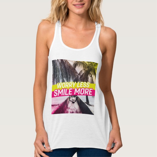 Camiseta Con Tirantes Menos preocupación, sonreír más (Anverso)