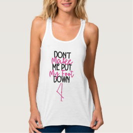 Camiseta Con Tirantes No Me Hagas Poner El Pie En El Suelo Flamenco Dive