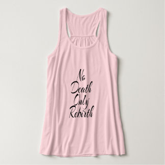 Camiseta Con Tirantes No Muerte Solo Renacimiento TANQUETA DE MUJERES CO