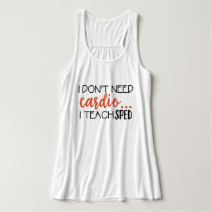 Camiseta Con Tirantes No necesito cardiio… Enseño APRESURADO