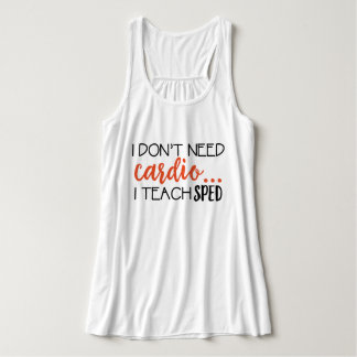 Camiseta Con Tirantes No necesito cardiio… Enseño APRESURADO
