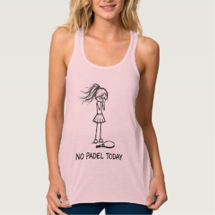Camiseta Con Tirantes No Padel Hoy Divertida Triste Figura de Palito Chi