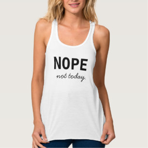 Camiseta Con Tirantes Nope. No hoy