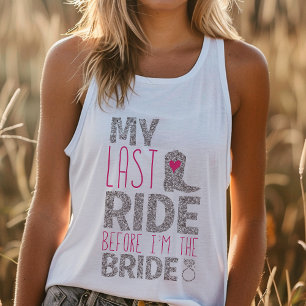 Camiseta Con Tirantes Novia de Última Cabalgata Despedida de Soltera