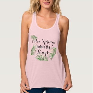 Camiseta Con Tirantes Palm Springs Before the Rings