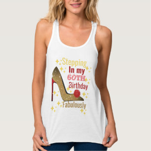 Camiseta Con Tirantes Pasando por mi fabuloso cumpleaños número 60