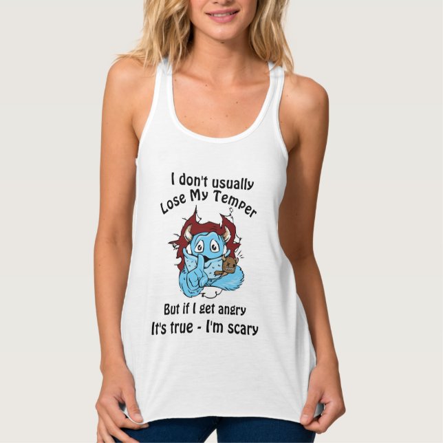 Camiseta Con Tirantes Pero si me pongo furioso Chica monstruo gracioso (Anverso)