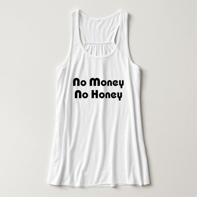 Camiseta Con Tirantes Sin dinero sin miel (Diseño del anverso)