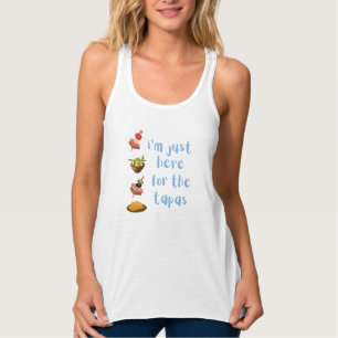 Camiseta Con Tirantes Solo estoy aquí por la diversión de las tapas
