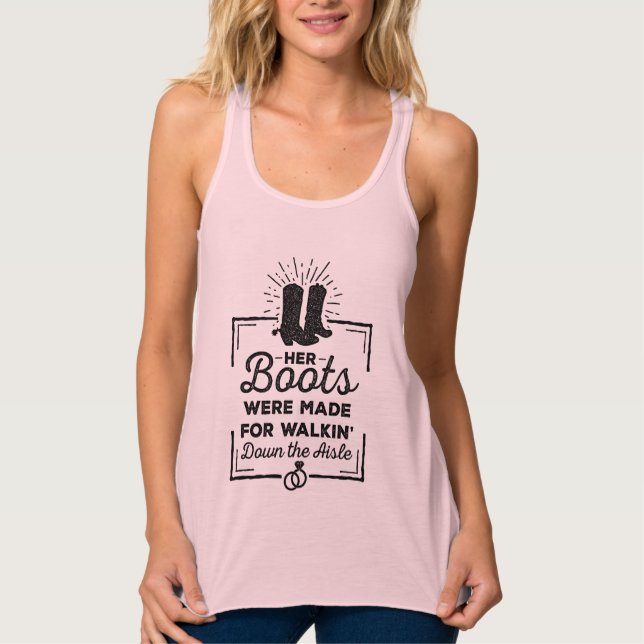 Camiseta Con Tirantes Sus Boots Fueron Hechos Para Las Novias De Walkin (Anverso)