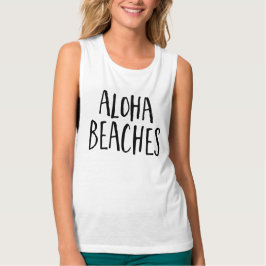 Camiseta Con Tirantes Tipografía de escritura de moda "Playas de Aloha"