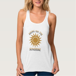 Camiseta Con Tirantes Trae el sol de oro