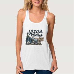 Camiseta Con Tirantes Ultra Running Porque Las Maratones Terminan Demasi