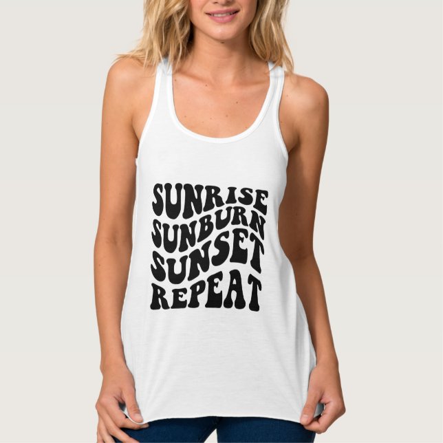 Camiseta Con Tirantes Verano diciendo: Sunrise Sunburn Sunset Repeat (Anverso)