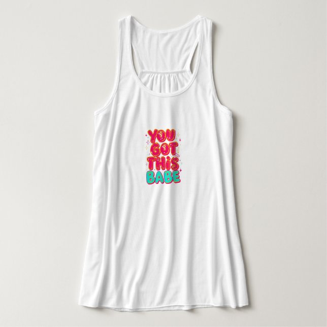 Camiseta Con Tirantes "You Got This Babe" Motivational Quote (Diseño del anverso)