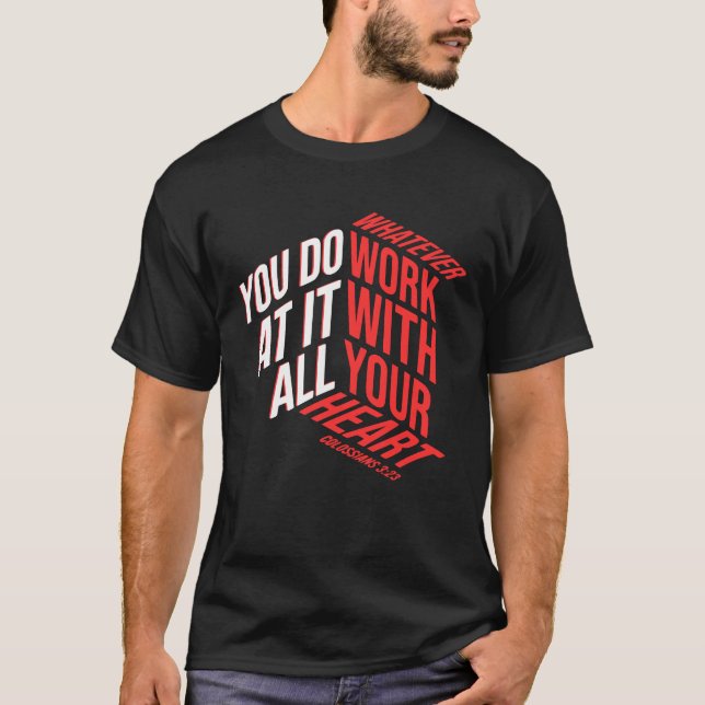 Camiseta Con todo tu corazón - Colossianos 3:23 (Anverso)