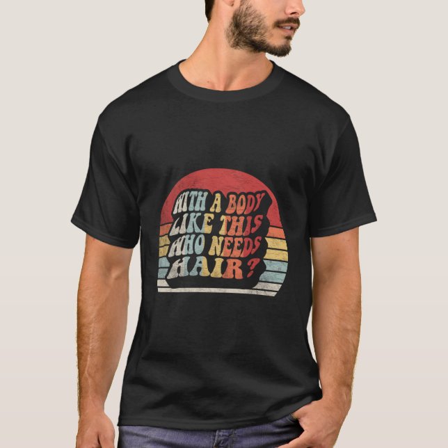 Camiseta Con Un Cuerpo Como Este Que Necesita Pañuelo De Pe (Anverso)