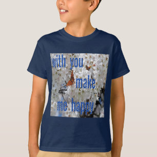 Camiseta con usted me hace feliz "camiseta de niños"