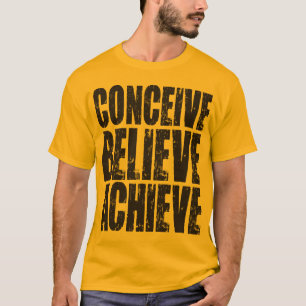 Camiseta Concebir, creer, lograr