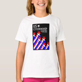 Camiseta Conceden ciudadanía estadounidense