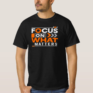 Camiseta Concéntrate en lo que Importa – Motivación Inspira