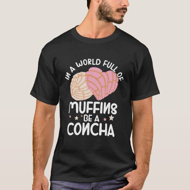 Camiseta Conchas Pan Dulce Latina Mujer Mexicana Concha Pas (Anverso)