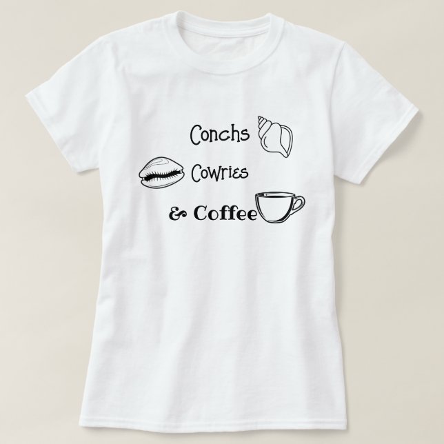 Camiseta Conchs, Cowries & Coffee –Women’s Shelling T-Shirt (Diseño del anverso)