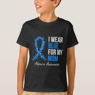 Camiseta Conciencia De Alopecia Que Llevo Azul Para Mi Mamá