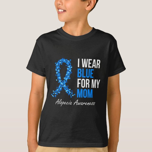 Camiseta Conciencia De Alopecia Que Llevo Azul Para Mi Mamá (Anverso)
