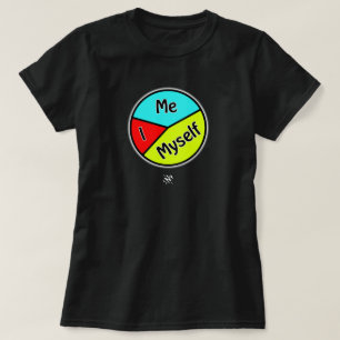 Camiseta Conciencia de la autosuficiencia (yo - yo mismo -I