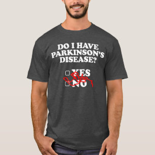 Camiseta Conciencia de la enfermedad de Parkinson Sí No Gue