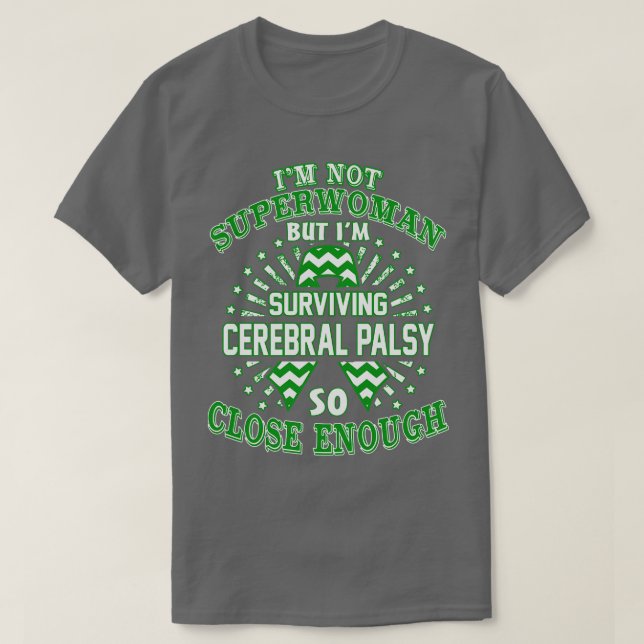 Camiseta Conciencia De La Parálisis Cerebral No Soy Supermu (Diseño del anverso)