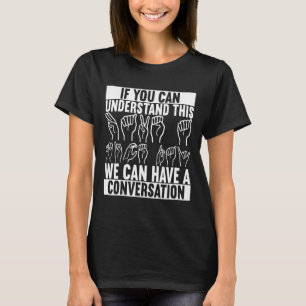Camiseta Conciencia de sordera en Lenguaje de Señas America
