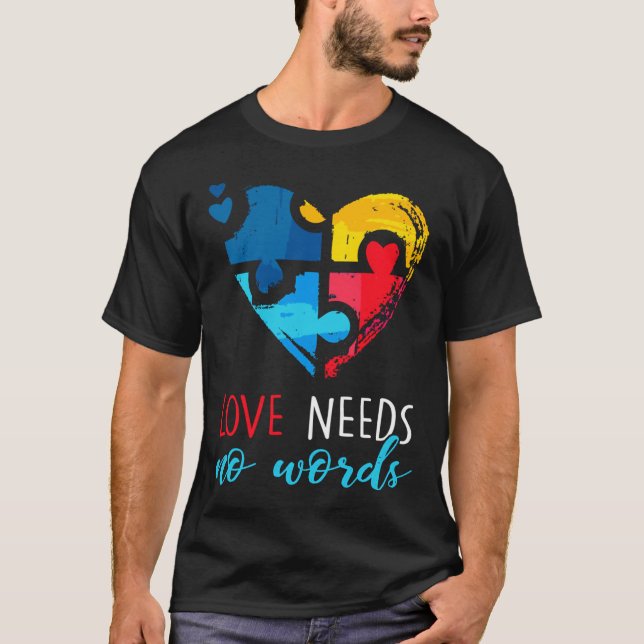 Camiseta Conciencia del autismo El amor no necesita palabra (Anverso)