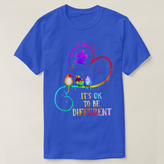 Camiseta Conciencia del autismo Está Bien Ser Un Diferente  (Diseño del anverso)