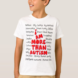 Camiseta ¡Conciencia del autismo - más que autismo!
