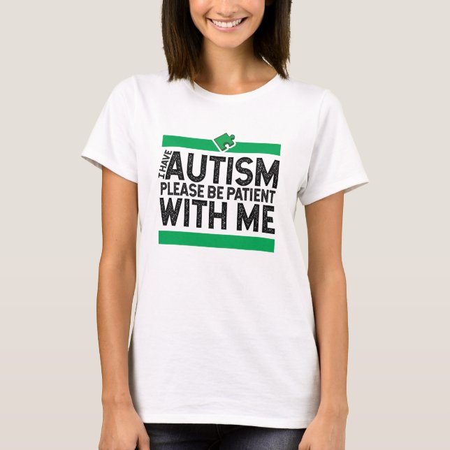 Camiseta conciencia del autismo, por favor, ten paciencia c (Anverso)