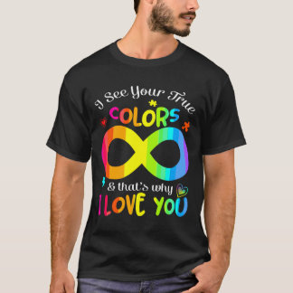 Camiseta Conciencia del autismo Veo Tus Verdaderos Colores 