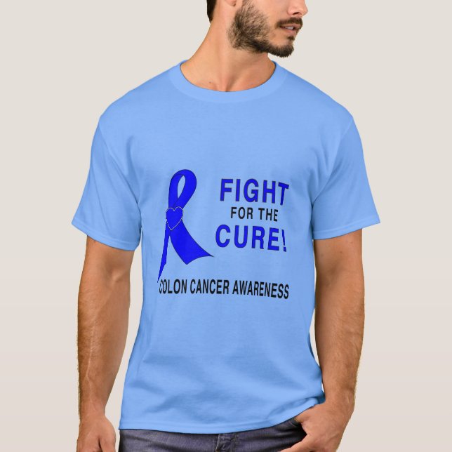 Camiseta Conciencia del cáncer de colon: ¡Lucha para la (Anverso)