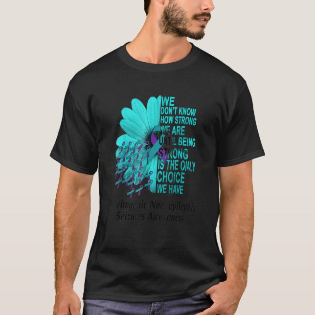 Camiseta Conciencia del PNES No sabemos cuán fuerte es el t (Anverso)