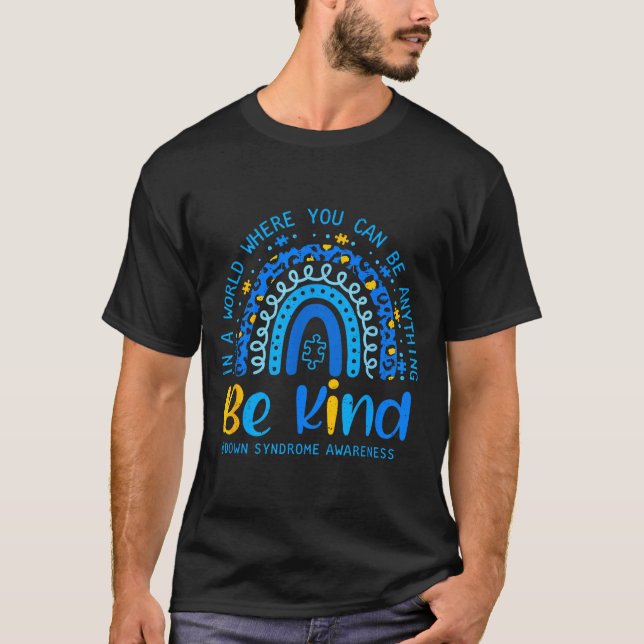 Camiseta Conciencia del síndrome de Down sé amable arcoiris (Anverso)