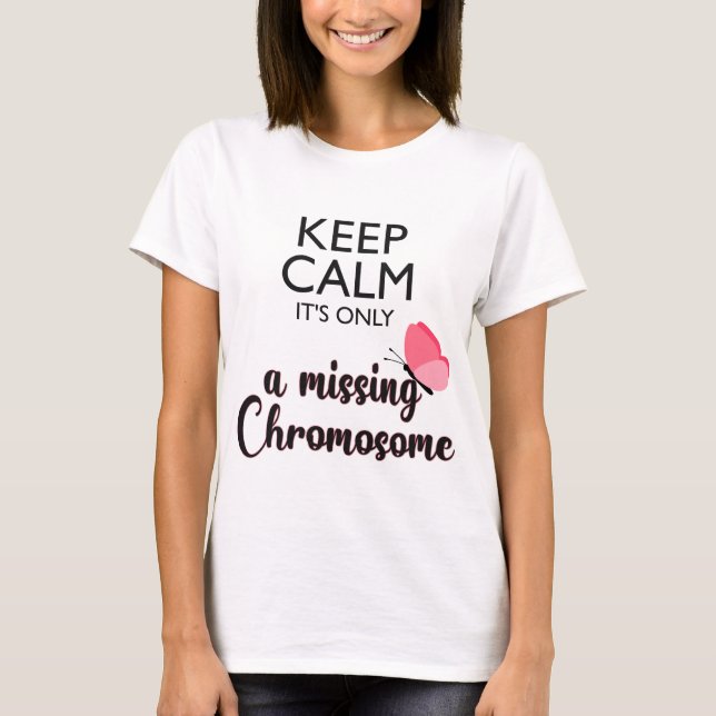 Camiseta Conciencia del síndrome de Turner cromosómico ause (Anverso)