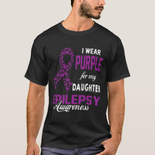 Camiseta Conciencia Epilepsia Que Uso Púrpura Para Mi Hija