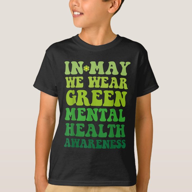 Camiseta Conciencia Groovy En Mayo Usamos Salud Mental Verd (Anverso)